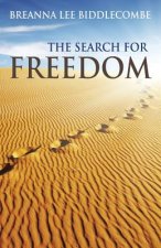 Search for Freedom