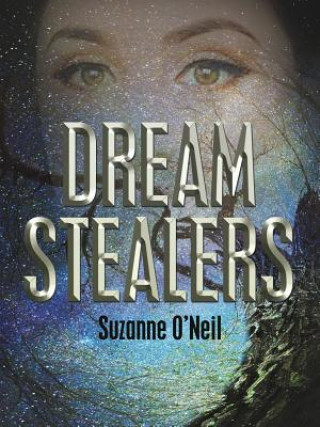 Dream Stealers