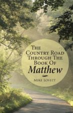 Country Road through the Book of Matthew
