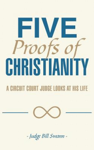 Five Proofs of Christianity