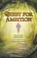 Quest for Ambition