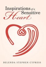 Inspirations of a Sensitive Heart