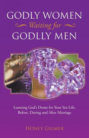 Godly Women Waiting for Godlly Men