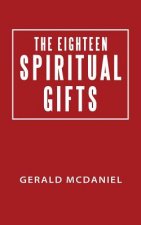 Eighteen Spiritual Gifts