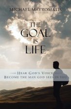 Goal is Life