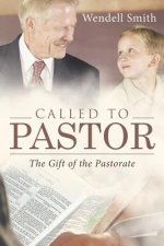Called to Pastor