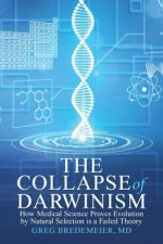 Collapse of Darwinism