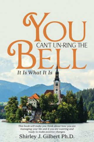 You Can't Un-Ring the Bell