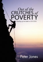 Out of the crutches of POVERTY