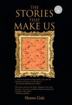 Stories That Make Us