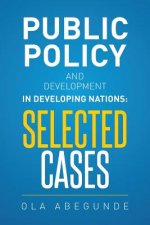 Public Policy and Development in Developing Nations