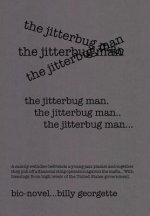 Jitterbug Man