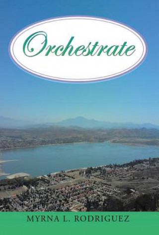 Orchestrate