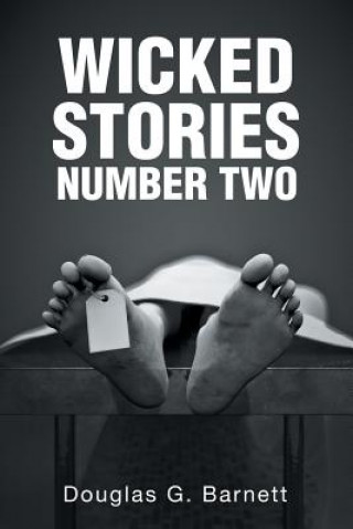 Wicked Stories Number Two
