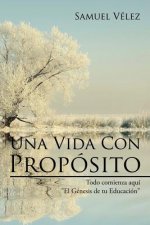 Una Vida Con Proposito