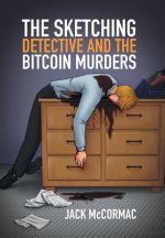 Sketching Detective and the Bitcoin Murders