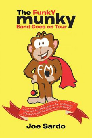 Funky Munky Band Goes on Tour