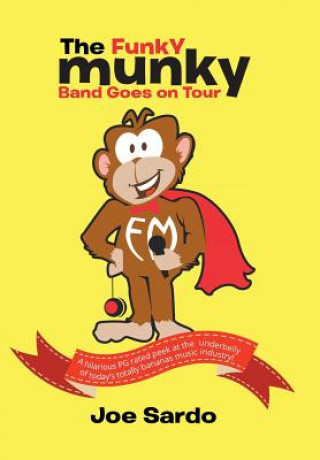 Funky Munky Band Goes on Tour