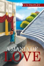 Mania of Love