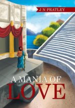 Mania of Love