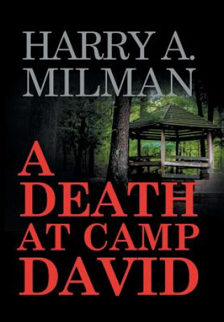 Death at Camp David