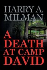Death at Camp David