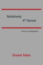Relatively 4th Street