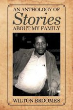 Anthology of Stories about My Family