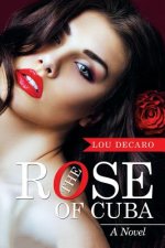 Rose of Cuba