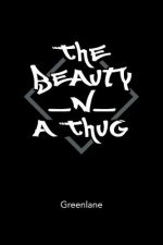 Beauty _N_ A Thug