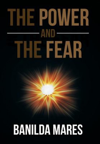 Power And The Fear