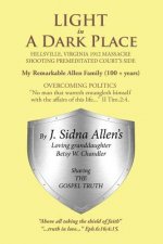 Light in a Dark Place