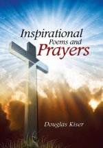 Inspirational Poems and Prayers