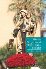Brown Scapular & 'Holy Tonys' Booklet