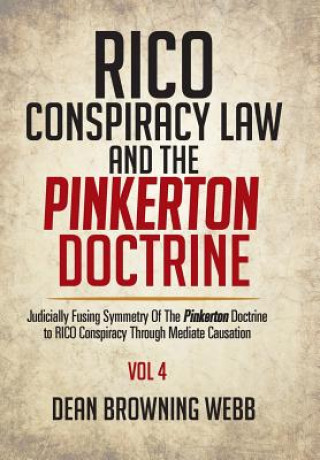 RICO Conspiracy Law and the Pinkerton Doctrine