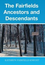 Fairfields Ancestors and Descendants