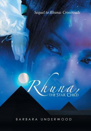 Rhuna, the Star Child