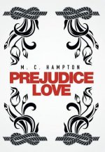 Prejudice Love