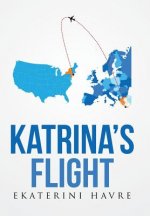 Katrina's Flight