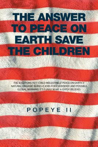 Answer to Peace on Earth Save the children