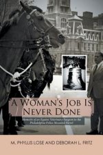 Woman's Job Is Never Done
