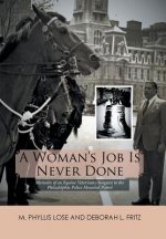 Woman's Job Is Never Done