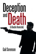 Deception and Death