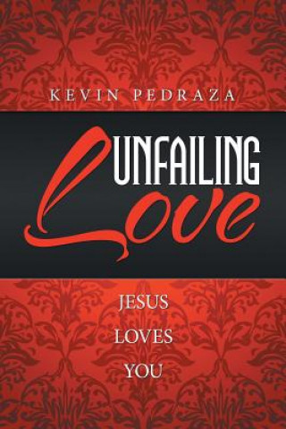 Unfailing Love