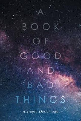 Book of Good and Bad Things