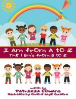 I Am from A to Z