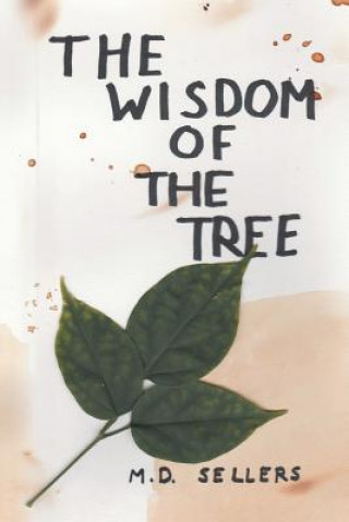 Wisdom of the Tree