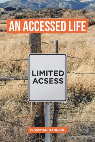 Accessed Life