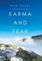 Karma and Fear