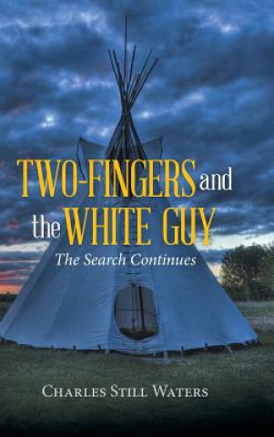 Two-Fingers and the White Guy